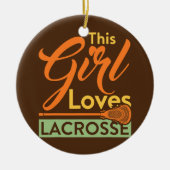 Dit meisje houdt van Lacrosse Player Stick Keramisch Ornament (Voorkant)