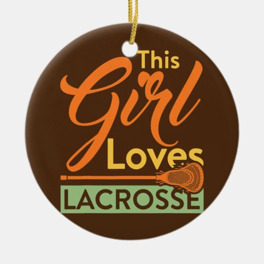 Dit meisje houdt van Lacrosse Player Stick Keramisch Ornament (Voorkant)