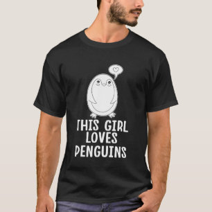 Dit meisje houdt van pinguïns Grappige pinguïn T-shirt