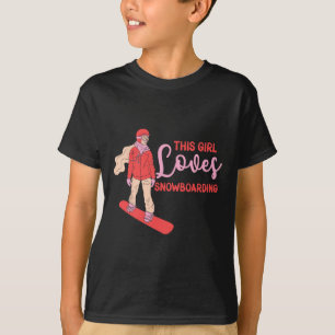 Dit meisje houdt van snowboarden minnaar snowboard t-shirt