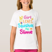 Dit meisje houdt van Squishie en Slime T-shirt (Voorkant)