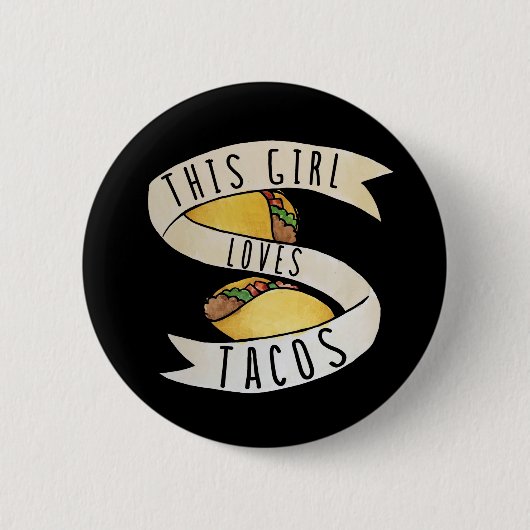 Dit meisje houdt van Tacos Ronde Button 5,7 Cm (Voorkant)