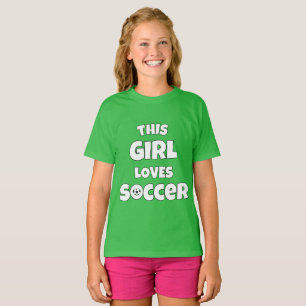 Dit meisje houdt van voetbal t-shirt