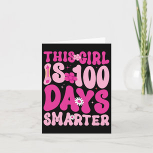 Dit meisje is 100 dagen slimmer Happy 100th Day of Kaart