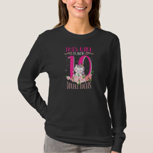 Dit meisje is nu 10 cijfers op de tiende verjaarda t-shirt