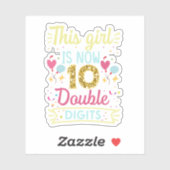 Dit meisje is nu 10 cijfers sticker (Vel)