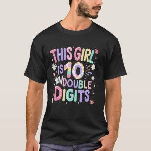 Dit meisje is nu 10 dubbele cijfers verjaardag gra t-shirt