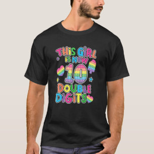 Dit meisje is nu 10 Pop met twee cijfers voor de t T-shirt