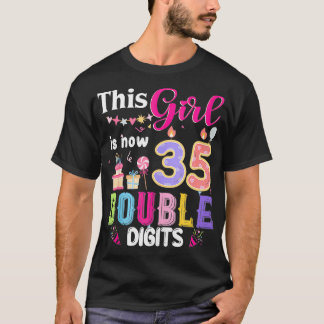 Dit meisje is nu 35 1989 jaar dubbele cijfers gebo t-shirt