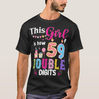 Dit meisje is nu 59 1965 jaar dubbele cijfers gebo t-shirt