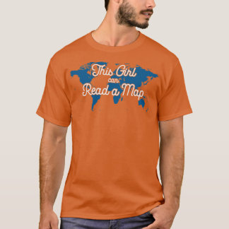 Dit meisje kan een kaart lezen voor sterke meisjes t-shirt