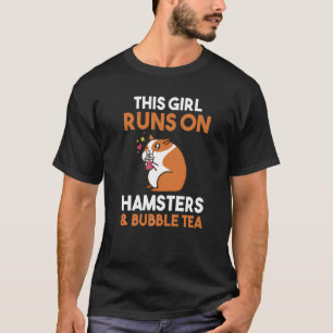 Dit meisje loopt op bubbelthee en hamsters t-shirt