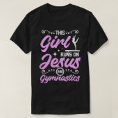 Dit meisje loopt op jesus en gymnastiek t-shirt (Design voorkant)