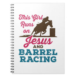 Dit meisje loopt op Jezus en Barrel Racing Notitieboek