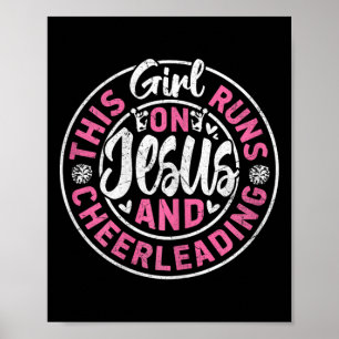 Dit Meisje Loopt Op Jezus En Cheerleading - Cheer Poster