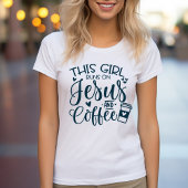 Dit meisje loopt op Jezus en koffie Christelijk T-shirt