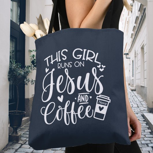 Dit meisje loopt op Jezus en koffie Custom Tote Bag