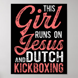 Dit Meisje Loopt Op Jezus En Muay Thai Nederlandse Poster