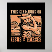 Dit meisje loopt op Jezus en paarden Cowboy Rodeo  Poster (Voorkant)