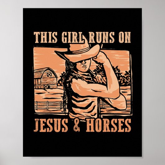 Dit meisje loopt op Jezus en paarden Cowboy Rodeo  Poster (Voorkant)