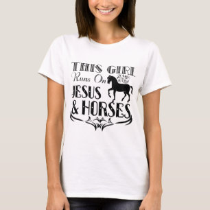 Dit meisje loopt op Jezus en paarden - paardenmoor T-shirt