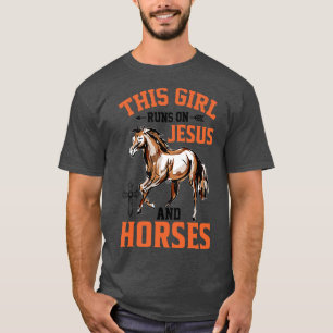 Dit meisje loopt op Jezus en paarden. T-shirt