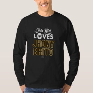 Dit Meisje Loves Jhony Brito San Diego Honkbal MLB T-shirt