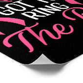 Dit meisje moet de bell Chemo Afstudeerder Breast  Poster (Hoek)