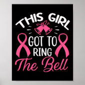 Dit meisje moet de bell Chemo Afstudeerder Breast  Poster (Voorkant)