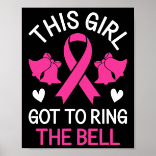 Dit meisje moet de Bell Chemo Afstudeerder Breast Poster