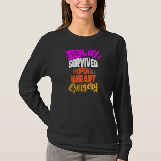 Dit meisje overleefde open hartchirurgie t-shirt (Voorkant)