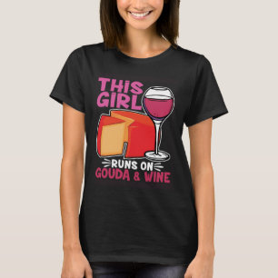 Dit meisje rent op Gouda en wijn Cheesemonger Chee T-shirt