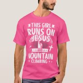 Dit meisje rent op Jezus en bergbeklimmen T-shirt (Voorkant)