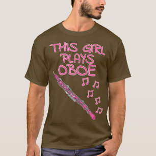 Dit meisje speelt hobo Vrouw hoboist Woodwind musi T-shirt