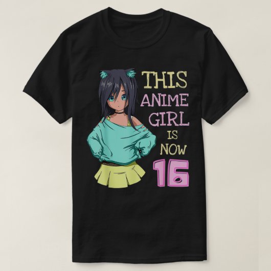 Dit meisje van Anime is nu 16 jaar oud meisje van  T-shirt (Design voorkant)