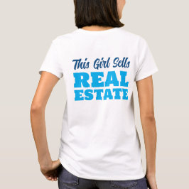 Dit Meisje Verkoopt Vastgoed  T-shirt
