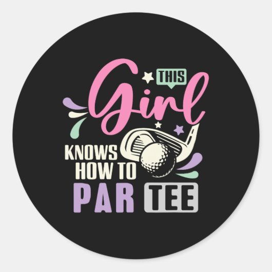 Dit Meisje Weet Hoe Om Par Tee Grappig Golf Lets P Ronde Sticker (Voorkant)