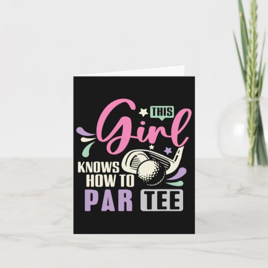 Dit meisje weet hoe ze T-shirt Funny Golf Lets Par Kaart (Voorkant)