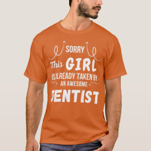 Dit meisje wordt al ingenomen door een Geweldige t T-shirt