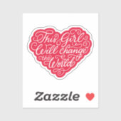 Dit meisje zal de wereld veranderen sticker (Vel)