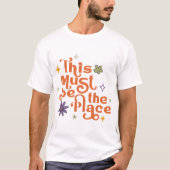 Dit moet de plaats zijn t-shirt (Voorkant)
