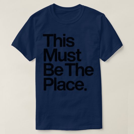 Dit moet de plek 1 zijn t-shirt (Design voorkant)