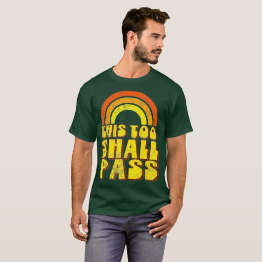 DIT MOET OOK DE Wisregenboog VAN 70 S DOEN. T-shirt (Voorkant volledig)