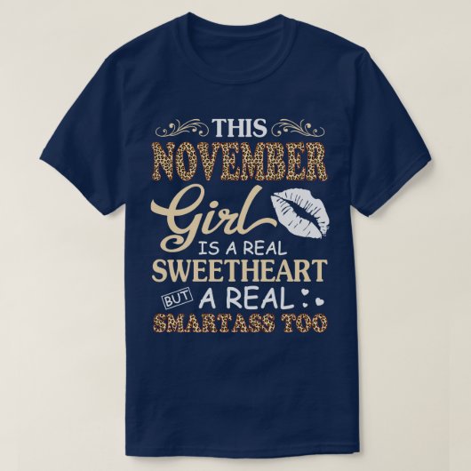 Dit november meisje is een echte lieverd een echte t-shirt (Design voorkant)