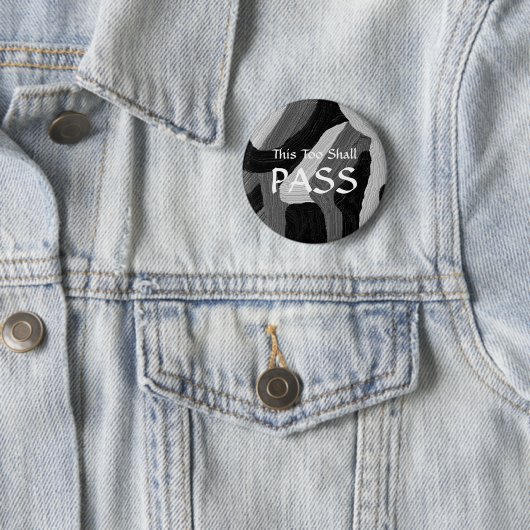 "Dit ook zal passeren" badge Ronde Button 5,7 Cm (In situ)