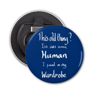 Dit oude grappige citaat button flesopener