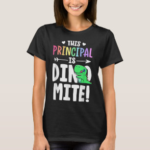 Dit principe is Dynamite Teacher Dinosaur Pun-T T-shirt