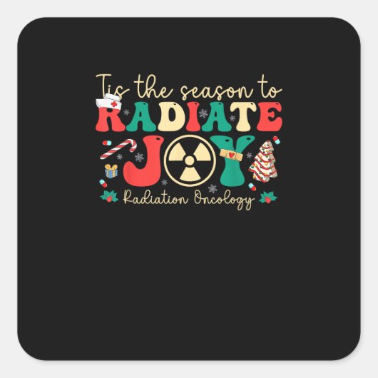 Dit seizoen naar Joy Radiation Oncology Kerstmis Vierkante Sticker (Voorkant)