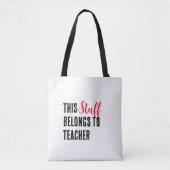 Dit spul is van de leraar tote bag (Voorkant)