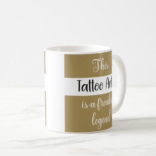 Dit Tattoo kunstenaar is een freaking Legend Funny Koffiemok (Voorkant rechts)